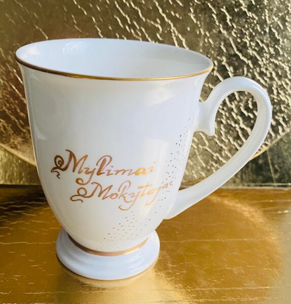Puodelis su žodžiais ,, Mylimai Mokytojai "